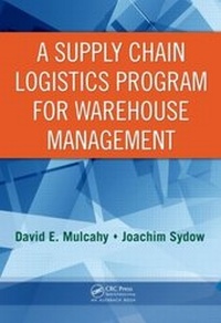 Abbildung von: A Supply Chain Logistics Program for Warehouse Management - Auerbach