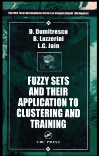 Abbildung von: Fuzzy Sets and their Applications to Clustering and Training - CRC Press