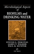 Cover: Microbiological Aspects of Biofilms and Drinking Water - CRC Press