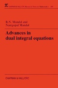 Cover: Advances in Dual Integral Equations - Chapman & Hall/CRC