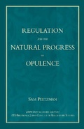 Cover: Regulation and the Natural Progress of Opulence - AEI Press