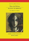 Cover: Tirso de Molina: Jealous of Herself - Aris & Phillips Ltd