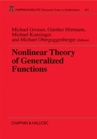 Enlarge image Cover: Nonlinear Theory of Generalized Functions - Chapman & Hall/CRC