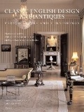 Cover: Classic English Design and Antiques - Rizzoli International Publications
