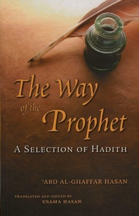 Abbildung von: The Way of the Prophet - Islamic Foundation