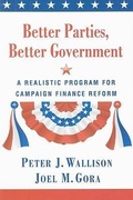 Cover: Better Parties, Better Government - AEI Press
