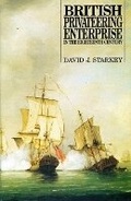 Cover: British Privateering Enterprise in the Eighteenth Century - University of Exeter Press