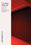 Cover: Caroline Bergvall: Ghost Pieces - John Hansard Gallery
