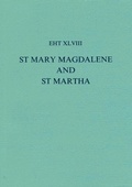 Cover: Lives Of St Mary Magdalene And St Martha - University of Exeter Press