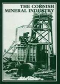 Cover: The Cornish Mineral Industry - University of Exeter