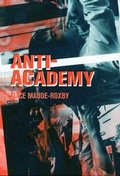 Cover: Anti-Academy - John Hansard Gallery