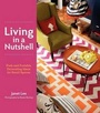 Cover: Living in a Nutshell - Harper Design