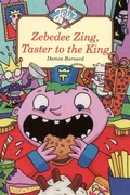Cover: Zebedee Zing, Taster to the King - HarperCollins