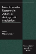Cover: Neurotransmitter Receptors in Actions of Antipsychotic Medications - CRC Press