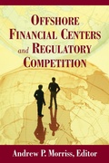 Cover: Offshore Financial Centers and Regulatory Competition - AEI Press