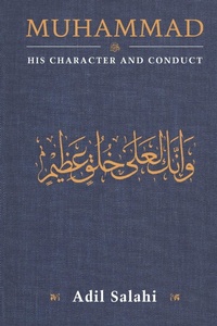 Abbildung von: Muhammad: His Character and Conduct - Islamic Foundation