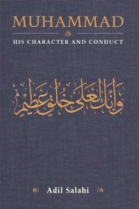 Abbildung von: Muhammad: His Character and Conduct - Islamic Foundation