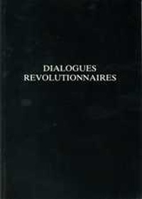 Enlarge image Cover: Dialogues Revolutionnaires - University of Exeter