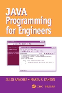 Enlarge image Cover: Java Programming for Engineers - CRC Press