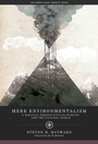 Cover: Mere Environmentalism - AEI Press
