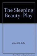 Cover: The Sleeping Beauty: Play - Josef Weinberger Plays