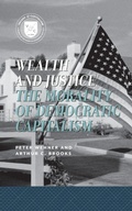 Cover: Wealth and Justice - AEI Press