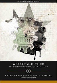 Enlarge image Cover: Wealth and Justice - AEI Press