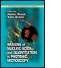 Cover: Imaging of Nucleic Acids and Quantitation in Photonic Microscopy - CRC Press