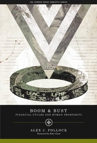 Enlarge image Cover: Boom and Bust - AEI Press