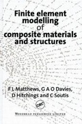 Cover: Finite Element Modelling of Composite Materials and Structures - CRC Press