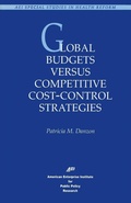 Cover: Global Budgets Versus Competitive Cost-control Strategies - AEI Press