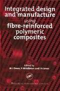 Cover: Integrated Design and Manufacture Using Fibre-reinforced Polymeric Composites - CRC Press