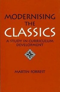 Enlarge image Cover: Modernising the Classics - University of Exeter Press