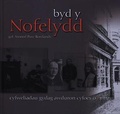 Cover: Byd y Nofelydd - Cyfweliadau Gydag Awduron Cyfoes o Gymru - Y Lolfa