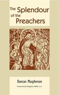 Cover: The Splendour of the Preachers - St Pauls Publishing
