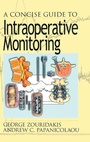 Cover: A Concise Guide to Intraoperative Monitoring - CRC Press