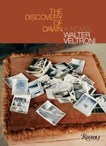 Cover: The discovery of dawn - Rizzoli International Publications