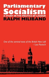 Abbildung von: Parliamentary Socialism - The Merlin Press Ltd