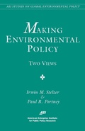 Cover: Making Environmental Policy - AEI Press