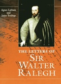 Cover: The Letters Of Sir Walter Ralegh - University of Exeter