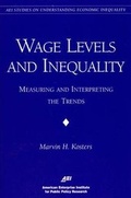 Cover: Wage Levels and Inequality - AEI Press