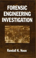 Cover: Forensic Engineering Investigation - CRC Press