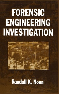 Enlarge image Cover: Forensic Engineering Investigation - CRC Press