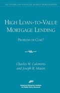 Cover: High Loan-to-Value Mortgage Lending - AEI Press