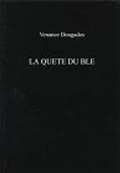 Cover: La Quete Du Ble - University of Exeter