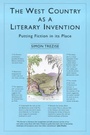 Cover: The West Country As A Literary Invention - University of Exeter