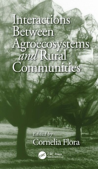 Enlarge image Cover: Interactions Between Agroecosystems and Rural Communities - CRC Press