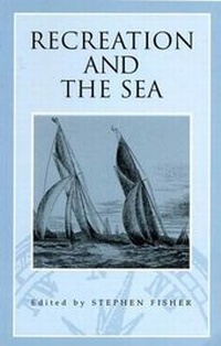 Enlarge image Cover: Recreation and the Sea - University of Exeter Press