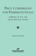 Cover: Price Comparisons for Pharmaceuticals - AEI Press