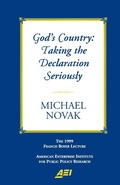 Cover: Gods Country: Taking the Declaration Seriousley - AEI Press